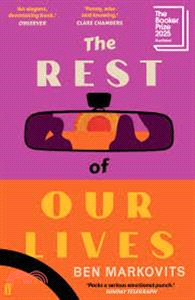 The Rest of Our Lives (Shortlisted for the Booker Prize 2025)