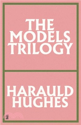 The Models Trilogy