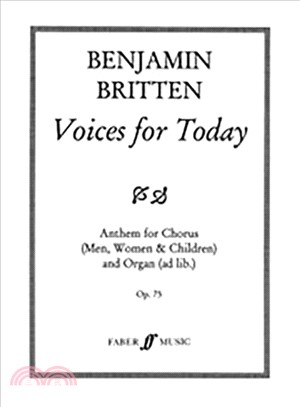 Voices for Today ─ Anthem for Chorus (Men, Women & Children) and Organ (Ad Lib.) Op. 75
