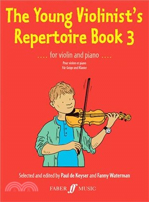 The Young Violinist's Repertoire Book 3 ─ For Violin and Piano