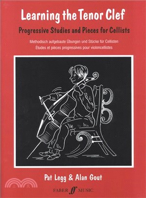 Learning the Tenor Clef ─ Progressive Studies and Pieces for Cello