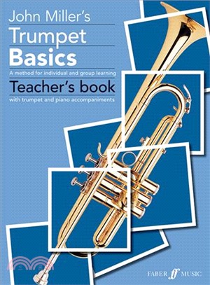 Trumpet Basics ─ A Method for Individual and Group Learning