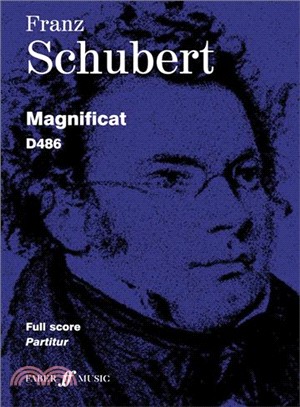 Franz Schubert Magnificat D486 for SATB Chorus, Coloists and Orchestra ― Full Score