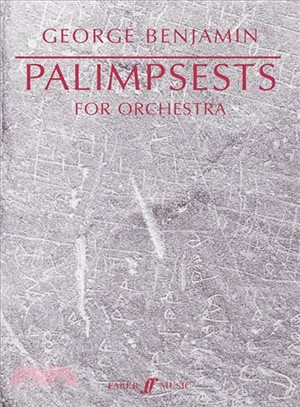 Palimpsests For Orchestra ― 1998-2002