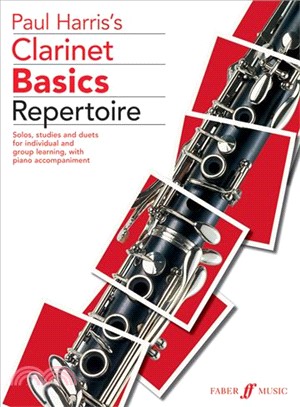 Clarinet Basics Repertoire: (Clarinet/piano)