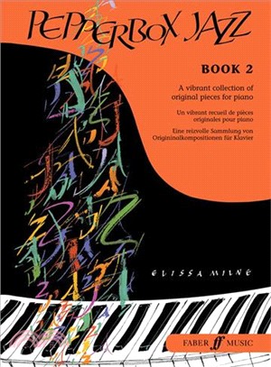 Pepperbox Jazz, Book 2 ─ A Vibrant Collection of Original Pieces for Piano