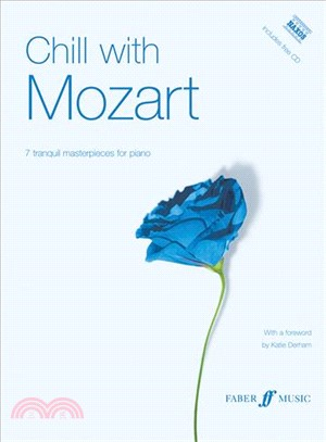 Chill With Mozart—Including Naxos Cd