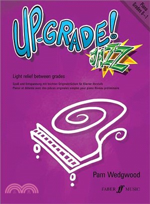 Up-grade! Jazz Piano ― Grades 0-1