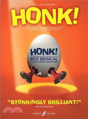 Honk! Vocal Selections ─ The Award-Winning Musical