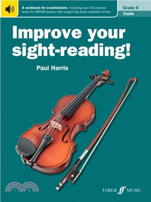 Improve Your Sight-Reading! Violin Grade 6
