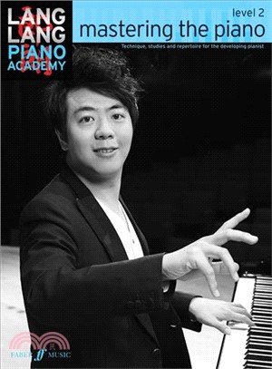 Lang Lang Piano Academy ─ Mastering the Piano: Level 2