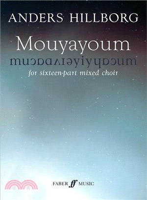 Mouyayoum ― 16-part Mixed Choir, Score