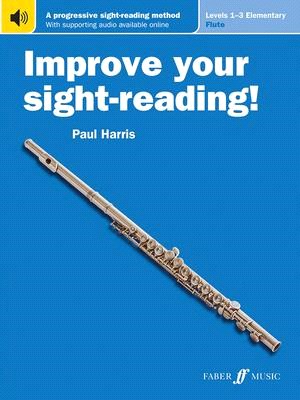 Improve Your Sight-reading! Flute, Levels 1-3 - Elementary ― A Progressive Sight-reading Method; Includes Downloadable Audio
