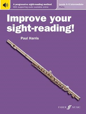 Improve Your Sight-reading! Flute, Levels 4-5 - Intermediate ― A Progressive Sight-reading Method; Includes Downloadable Audio