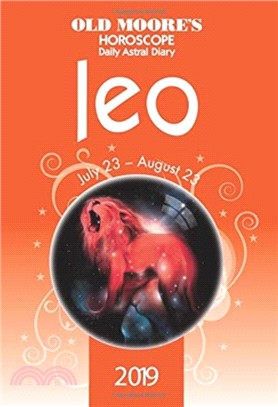 Old Moore's Horoscopes Leo 2019