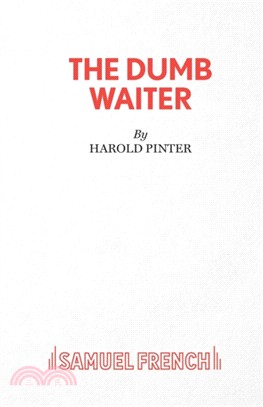 The Dumb Waiter：Play