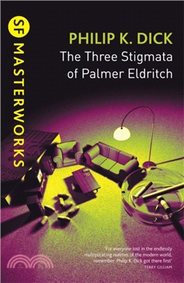 The three stigmata of Palmer Eldritch /