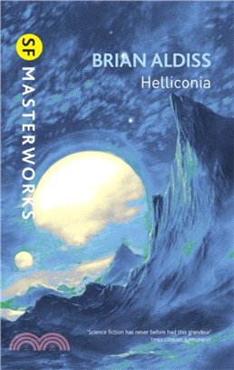 Helliconia：Helliconia Spring, Helliconia Summer, Helliconia Winter