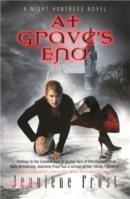 At Grave's End：A Night Huntress Novel