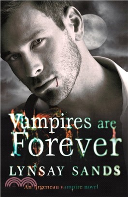 Vampires are Forever：Book Eight