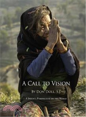 A Call to Vision ─ A Jesuits Perspective on the World