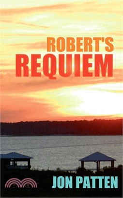 Robert's Requiem