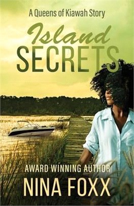 Island Secrets: A Queens of Kiawah Story