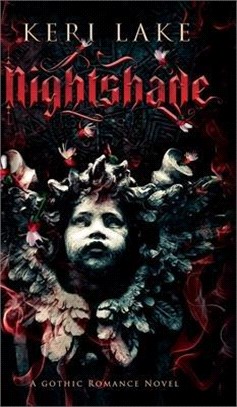 Nightshade: A Dark Paranormal Gothic Romance