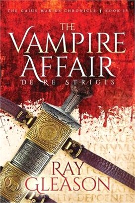 The Vampire Affair: De Re Strigis