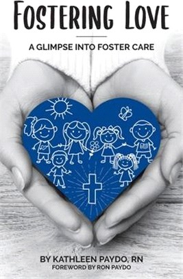 Fostering Love: A Glimpse Into Foster Care