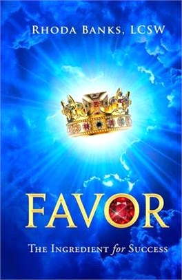 Favor: The Ingredient For Success