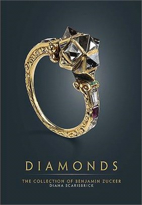Diamonds ― The Collection of Benjamin Zucker