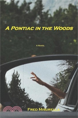 A Pontiac in the Woods