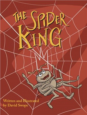 The Spider King