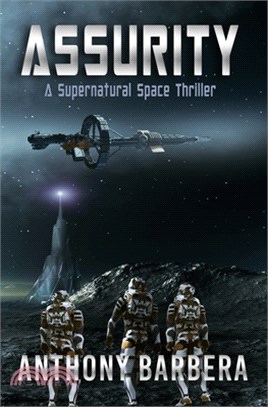 Assurity: A Supernatural Space Thriller