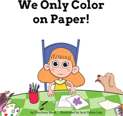 We Only Color on Paper!