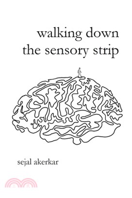 walking down the sensory strip