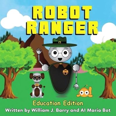 Robot Ranger: Education Edition