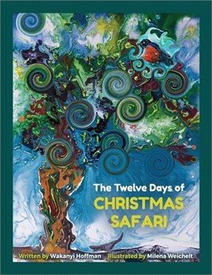 The Twelve Days of Christmas Safari