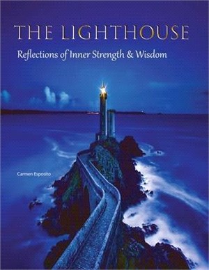 The Lighthouse - Reflections of Inner Strength & Wisdom