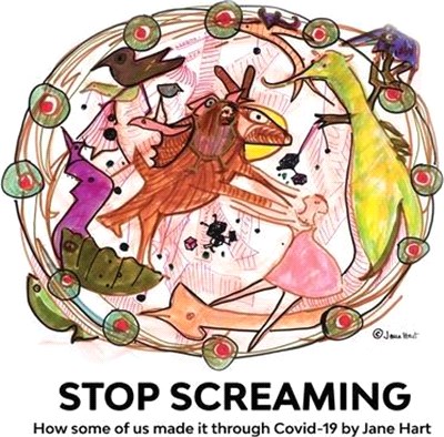 Stop Screaming: How some of us made it through Covid-19