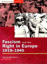 Fascism and the Right in Europe, 1919-1945