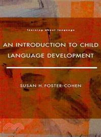 An Introduction to Child Language Development