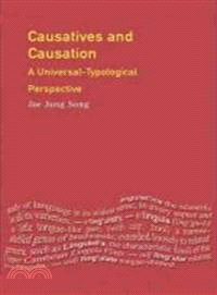 Causatives and Causation: A Universal-Typological Perspective