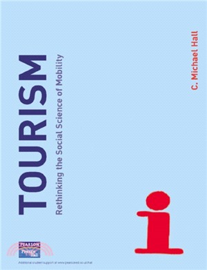 Tourism：Rethinking the Social Science of Mobility