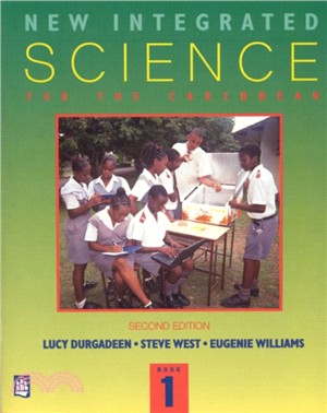 New Integrated Science for the Caribbean Book 1