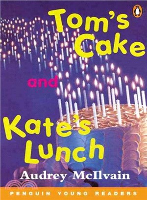 Tom's cake ; and, Kate&...
