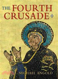 The Fourth Crusade ─ Event and Context