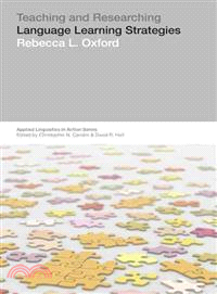 Teaching and researching language learning strategies / Rebecca L. Oxford.