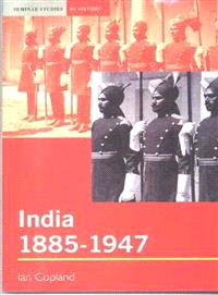 India 1885-1947 ─ The Unmaking of an Empire